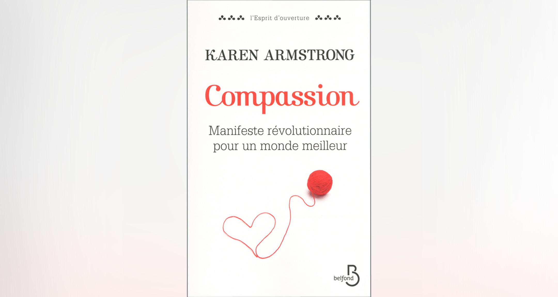 Compassion, manifeste révolutionnaire pour un monde meilleur