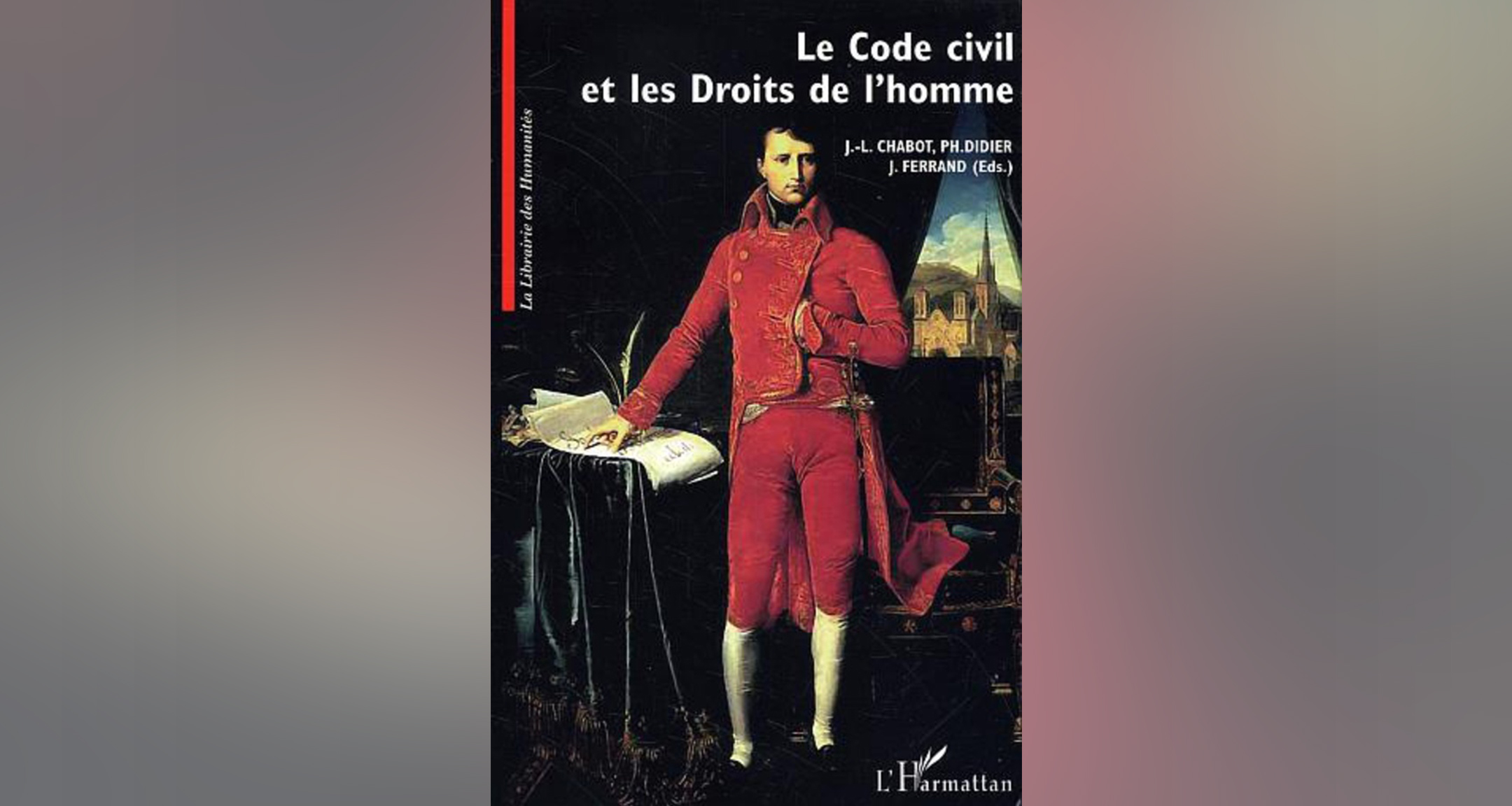 Le code civil et les droits de l'homme
