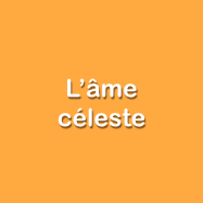 L'âme céleste
