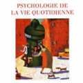 psychologie de la vie quotidienne